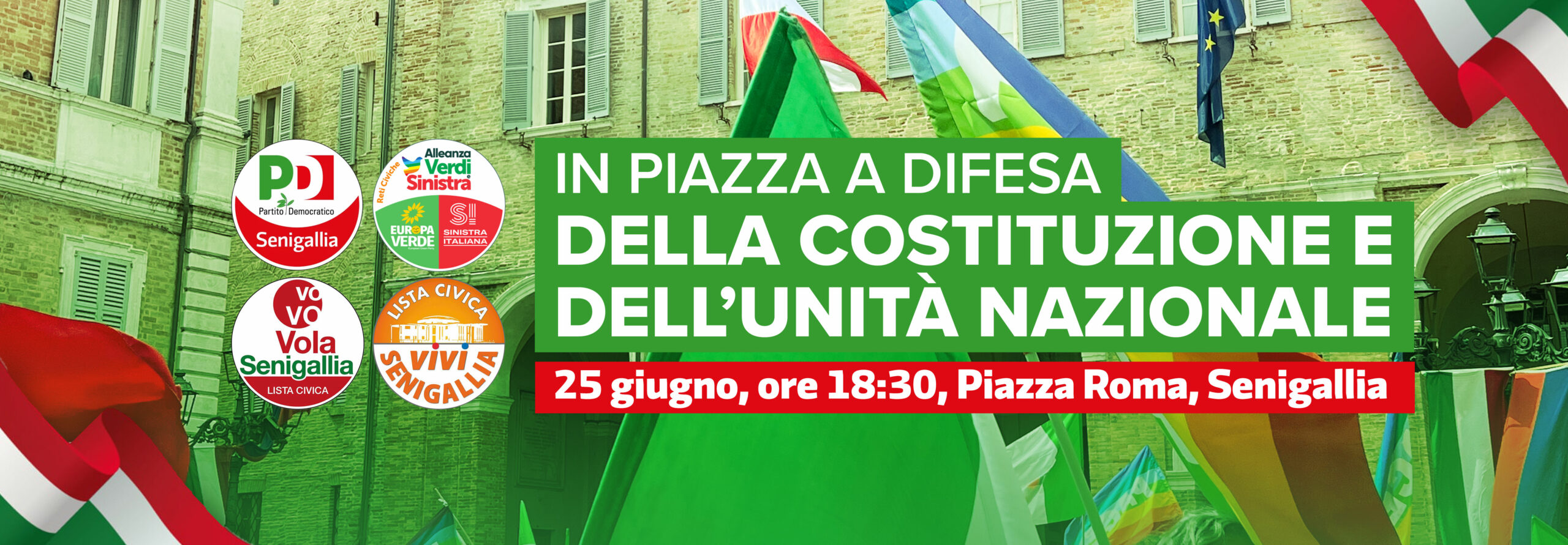 25 giugno ore 18:30, Piazza Roma, Senigallia Partito Democratico Diritti al futuro Vola Senigallia Vivi Senigallia e le associazioni cittadine