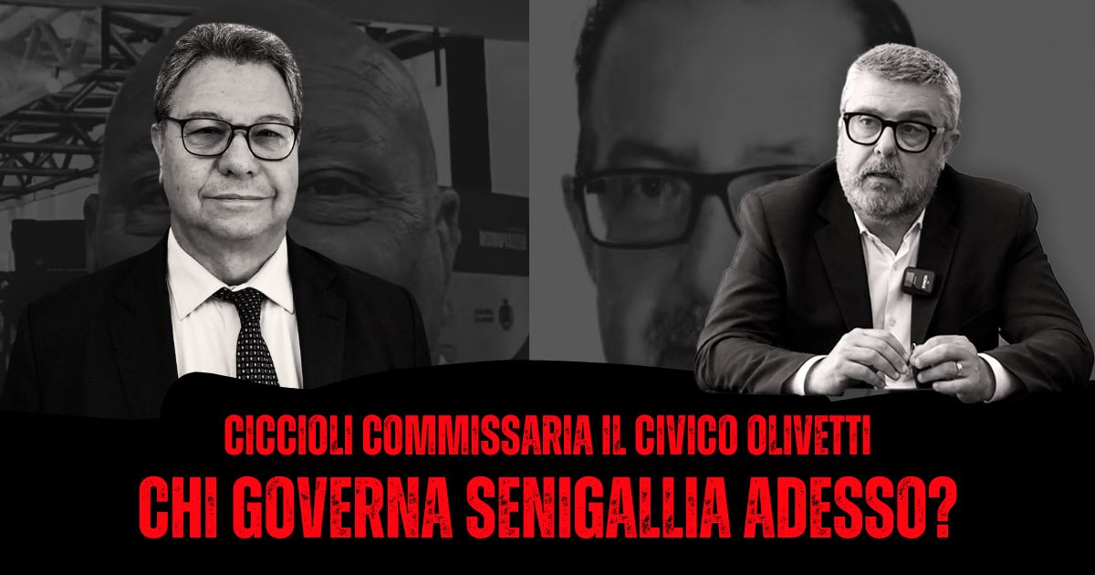 Ciccioli commissaria il civico Olivetti: chi governa a Senigallia adesso?