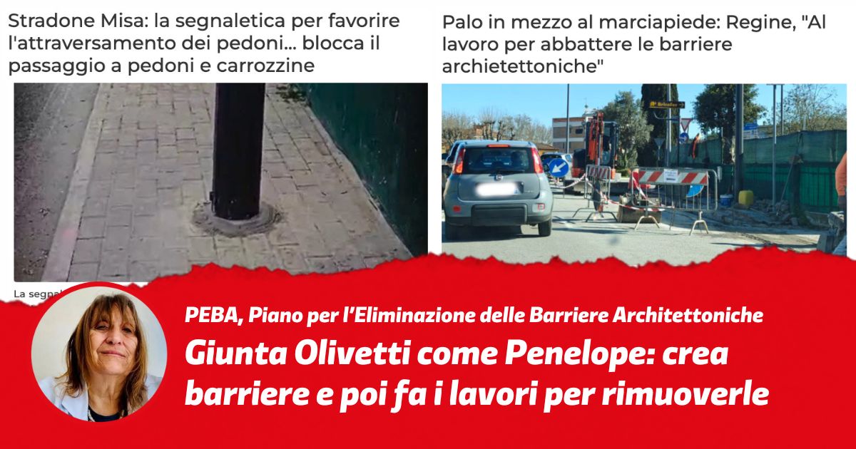L’Amministrazione Olivetti crea barriere architettoniche e poi fa i lavori per rimuoverle. Situazione grottesca, quanto costano questi lavori ai Senigalliesi?