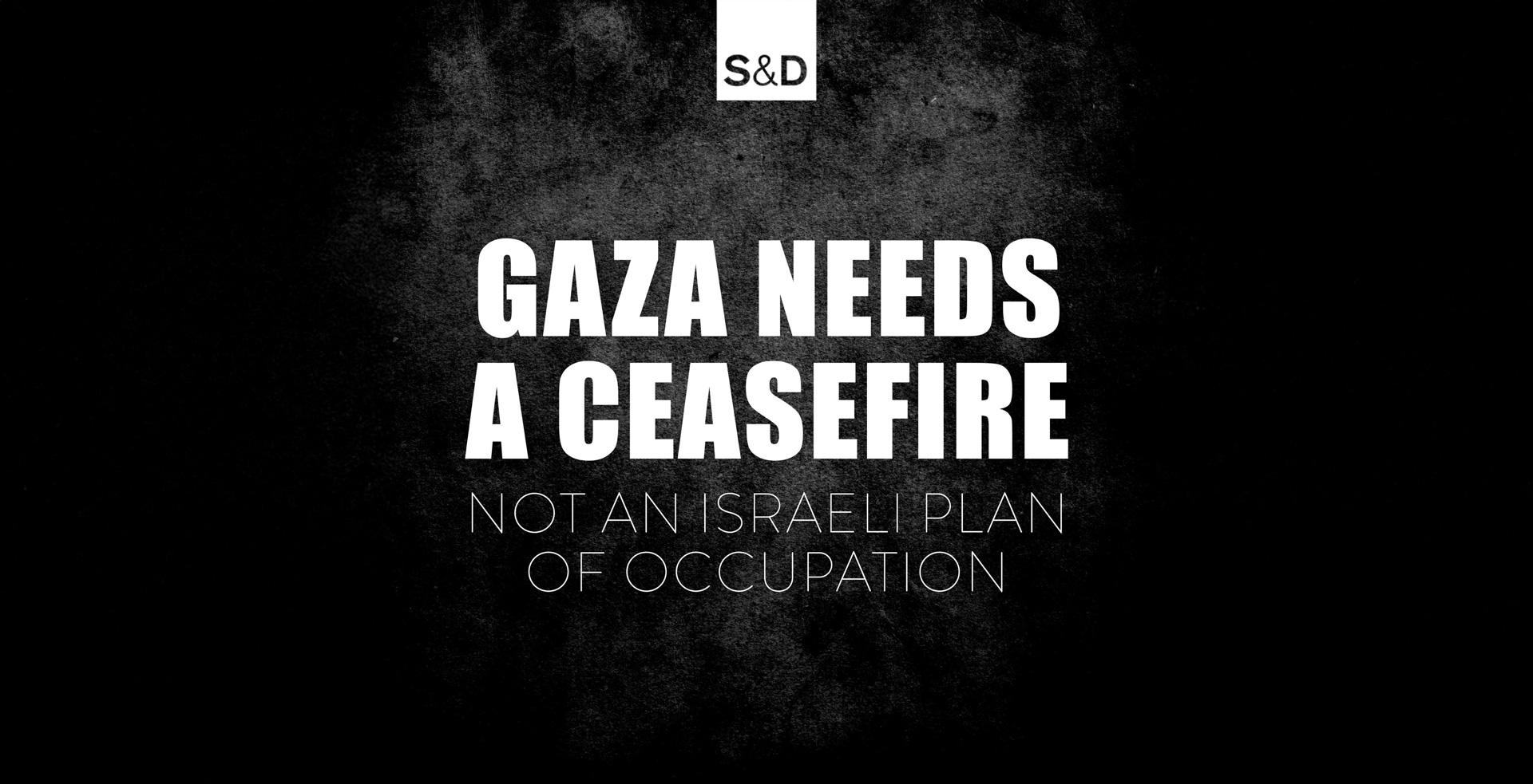 A Gaza c'è bisogno di un cessate il fuoco, non di un piano israeliano per l'occupazione