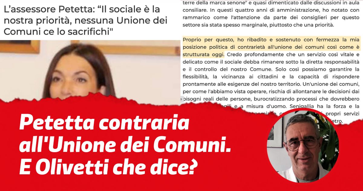 Estratto dal comunicato di Petetta del 5 giugno 2025: "Proprio per questo, ho ribadito e sostenuto con fermezza la mia posizione politica di contrarietà all'unione dei comuni così come è strutturata oggi." "